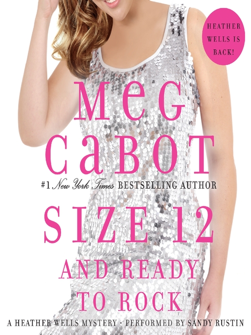 Title details for Size 12 and Ready to Rock by Meg Cabot - Wait list